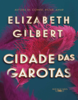 Cidade das garotas - Elizabeth Gilbert.epub